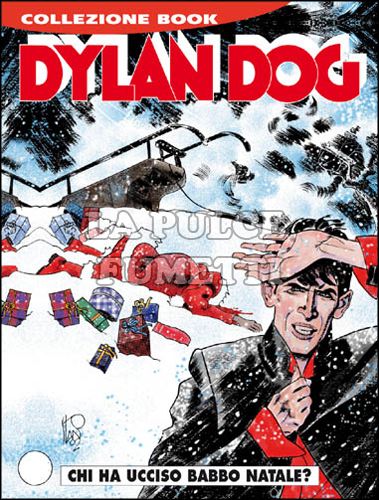 DYLAN DOG COLLEZIONE BOOK #   196: CHI HA UCCISO BABBO NATALE?